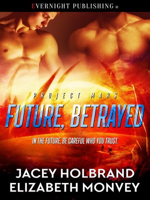 cover image of Future, Betrayed